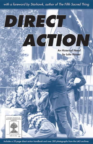 Direct Action, by Luke Hauser.